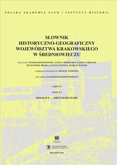 Słownik Historyczno-Geograficzny Województwa Krakowskiego w średniowiecznu
