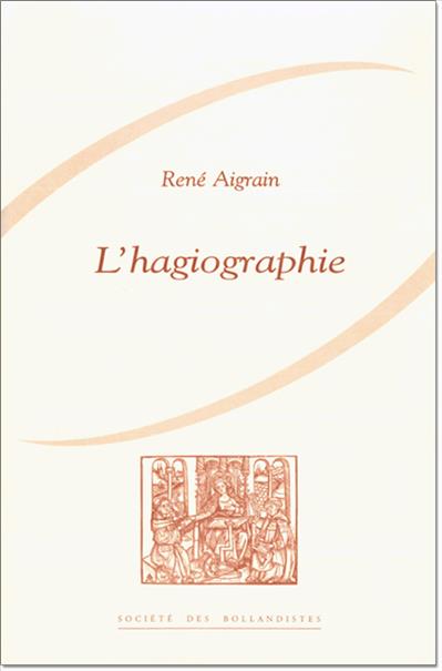 L’hagiographie