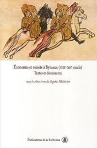 Économie et société à Byzance (VIIIe-XIIe)