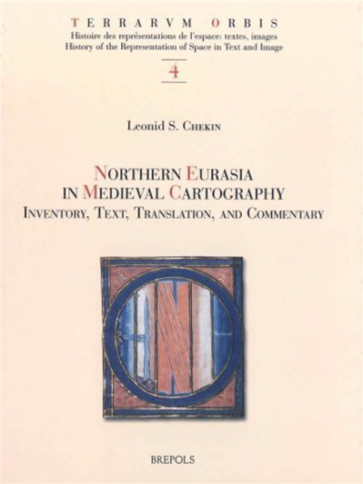 Northern Eurasia in Medieval Cartography 