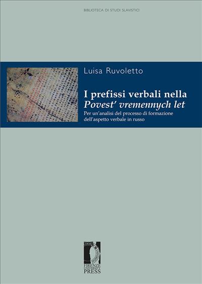 I prefissi verbali nella Povest’ vremennych let